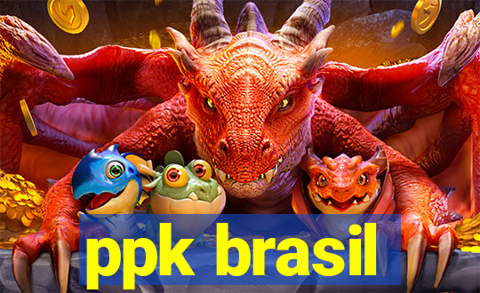 ppk brasil